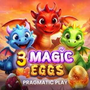 3 Magic Eggs