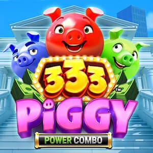 333 Piggy Power Combo