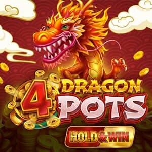 4 Dragon Pots Hold & Win