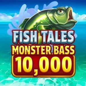 Fish Tales Monster Bass 10,000